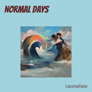 Normal Days