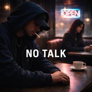 No Talk