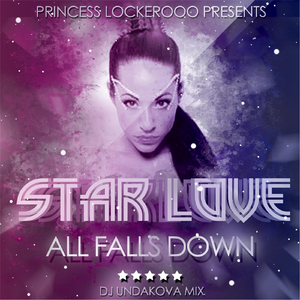 All Falls Down (DJ Undakova Mix)