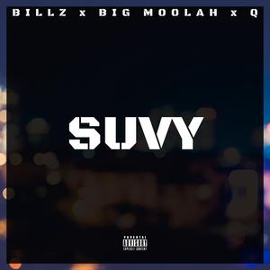 Suvy (feat. Billz & Q)