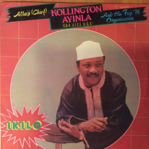 Ibi A Ba Fuji De / Mo Gbere Mi Dode / Sir Alex Akinyele / Esu Ma Fa Foto Mi Ya / Ofu Aridegbe