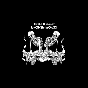 Br0k3nb0yZ!