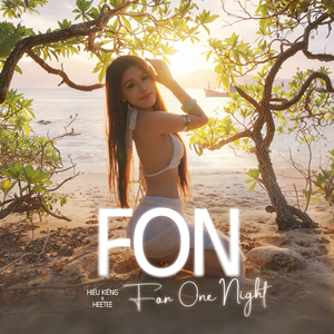 FON (For One Night)