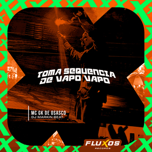 Toma Sequencia de Vapo Vapo