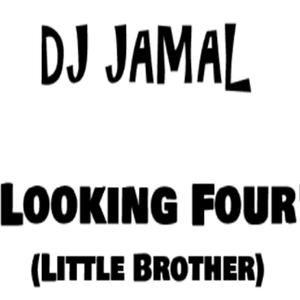 Looking Four (little brother)