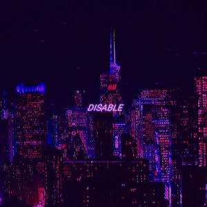 DISABLE
