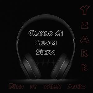 Cuando Mi Musica Suena