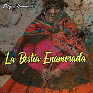 La Bestia Enamorada