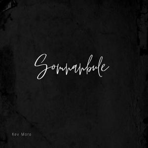 Somnanbule