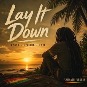 Lay It Down