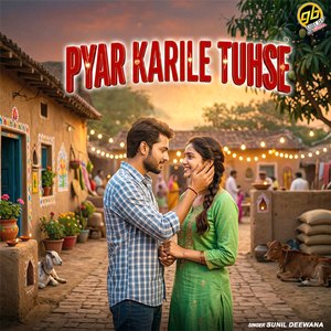 Pyar Karile Tuhse