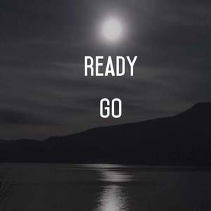 Ready Go