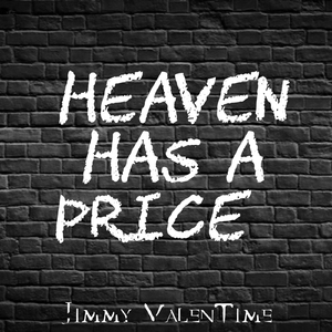 Heaven Has a Price (feat. Loslauren 718)