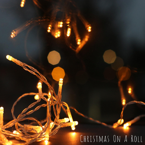Christmas on a Roll