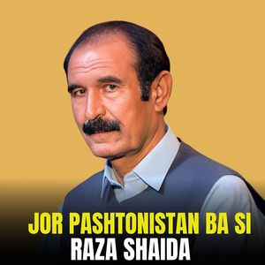 Jor Pashtonistan Ba Si