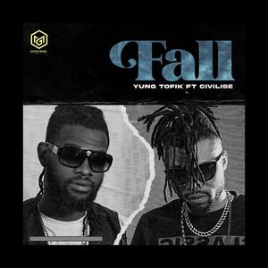 Fall (feat. Civilise)