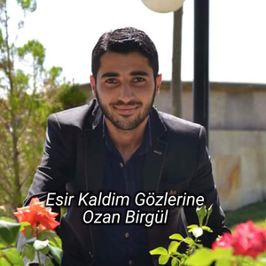 Esir Kaldım Gözlerine