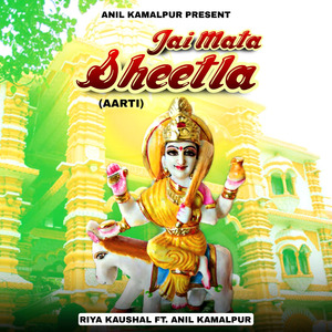 Jai Mata Sheetla (Aarti)