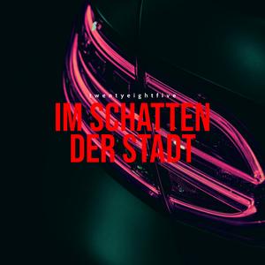 Im Schatten der Stadt