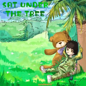 SAT UNDER THE TREE