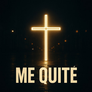 Me Quité