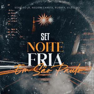Set Noite Fria em São Paulo