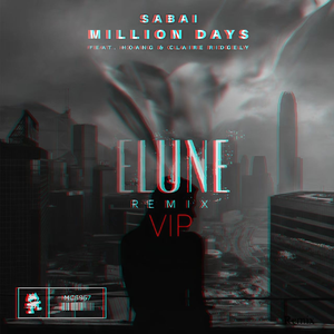 Million Days (Elune VIP Extended Remix)