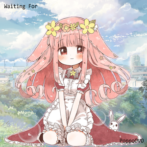 Waiting For