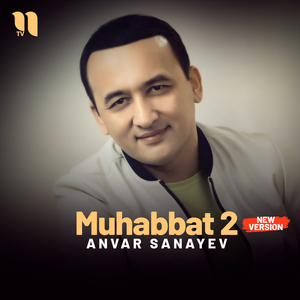 Muhabbat 2 (new version)