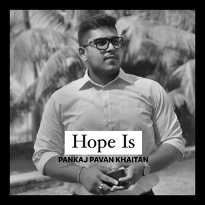 Hope Is
