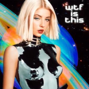 WTF is This (feat. Diana Jones-Woods & Indian Man)