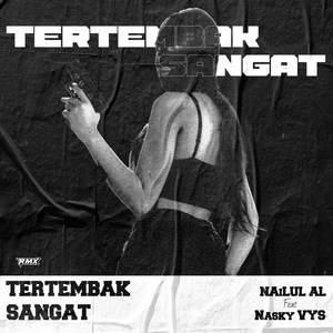 Tertembak Sangat