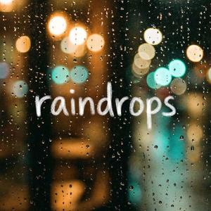 raindrops