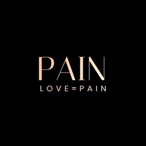 LOVE=PAIN
