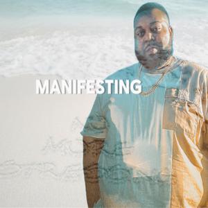 Manifesting