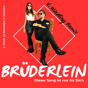 Brüderlein (Volker Wiedling Remix)