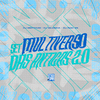 DJ MOTTAzs - Set Mutiverso das Antigas 2.0