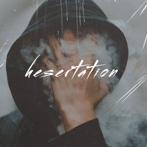 Hesertation
