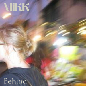 Behind (Radio Edit)