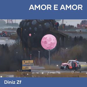 Amor e amor