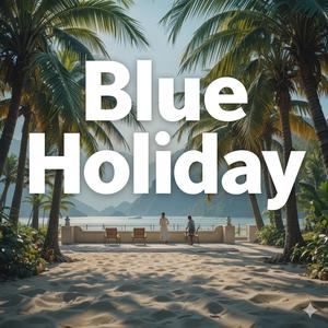 여름 바캉스(Blue Holiday)