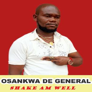 Shake am well