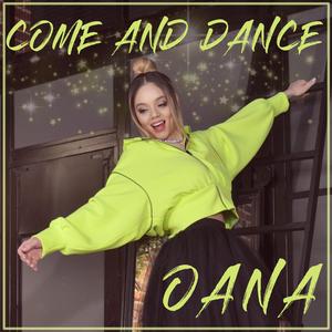Come and Dance