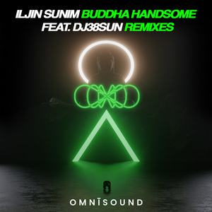 부처핸섬 (Feat. DJ38SUN) (NSD Remix) Buddha Handsome (Feat. DJ38SUN) (NSD Remix)