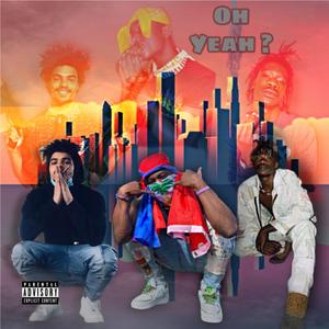 Oh Yeah ? (feat. Dj Top Boy & Velkro Lastrange)