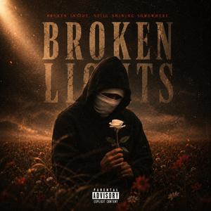 Broken Lights