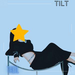 Tilt