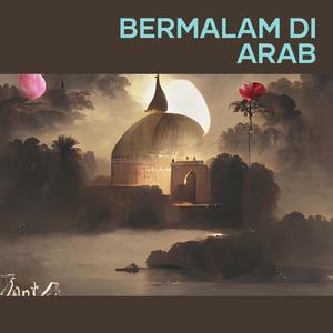 Bermalam Di Arab
