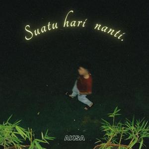 Suatu hari nanti