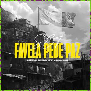 FAVELA PEDE PAZ - MC MT7 SP, MC HUGO PZS, MC VINI DF E MC K´LEU (DJ MALVADAO ORIGINAL).wav